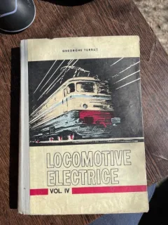 Gheorghe Turbut - Locomotive electrice (volumul 4)