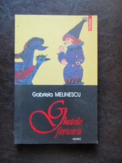 GHETELE FERICIRII - GABRIELA MELINESCU