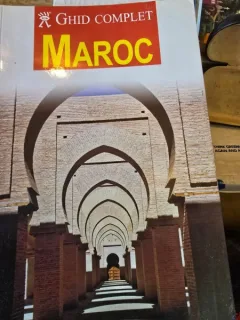 Ghid complet Maroc