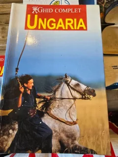 Ghid complet UNGARIA