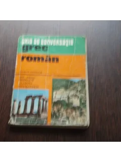 GHID DE CONVERSATIE GREC ROMAN - SOCRATIS COTOLULIS