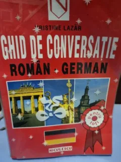 Ghid de conversatie Roman-German - Kristine Lazar