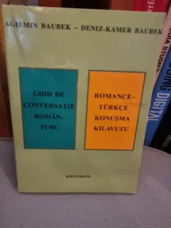 Ghid de conversatie roman-turc - Agiemin Baubec, Deniz-Kamer Baubek