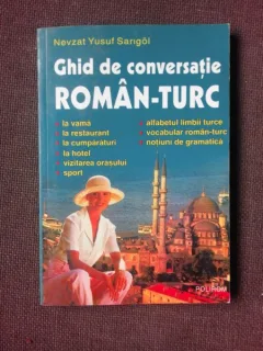GHID DE CONVERSATIE ROMAN-TURC