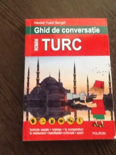 Ghid de conversatie roman-turc - Nevzat Yusuf Sarigol