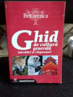 Ghid de cultura generala intrebari si raspunsuri , 2009