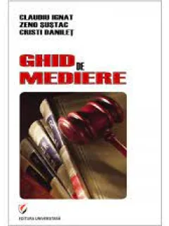 GHID DE MEDIERE - CLAUDIU IGNAT