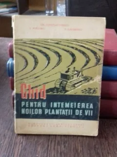GHID PENTRU INTEMEIEREA NOILOR PLANTATII DE VII - ILIE POENARU