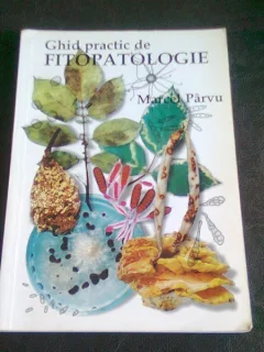GHID PRACTIC DE FITOPATOLOGIE - MARCEL PARVU