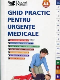 Ghid practic pentru urgente medicale Arina Topircean