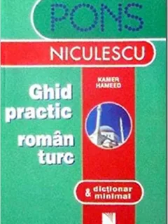 GHID PRACTIC ROMAN TURC - KAMER HAMEED