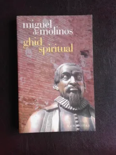 Ghid spiritual - Miguel  de Molinos