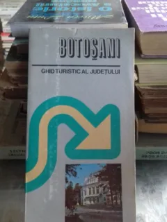 GHID TURISTIC AL JUDETULUI BOTOSANI - ANDREI CARDAS