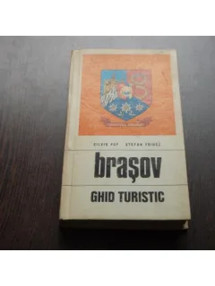 GHID TURISTIC BRASOV - SILVIU POP, STEFAN PRINCZ