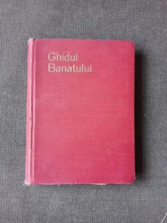 GHIDUL BANATULUI - EMIL GRADINARIU, ION STOICA UDREA