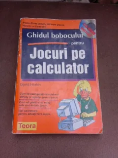 Ghidul bobocului pentru jocuri pe calculator - David Haskin  (fara CD)