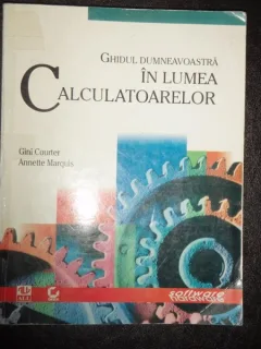 GHIDUL DVS. IN LUMEA CALCULATOARELOR - GINI COURTER