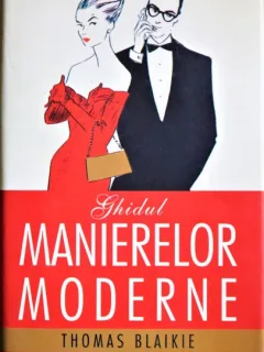 GHIDUL MANIERELOR MDOERNE, THOMAS BLAIKIE
