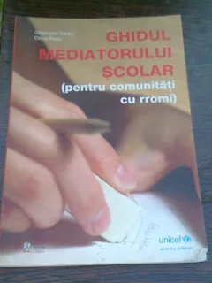 GHIDUL MEDIATORULUI SCOLAR - GHEORGHE SARAU