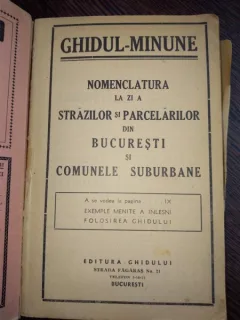 GHIDUL MINUNE Calauza Strazilor din Bucuresti si din Comunele Suburbane