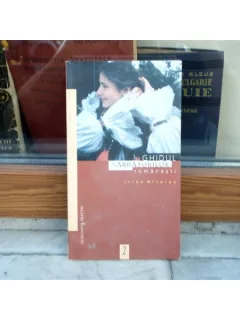 GHIDUL SARBATORILOR ROMANESTI , Irina Nicolau , 1998