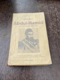 Gilles Roy Abdul-Hamid Le Sultan Rouge (1936)