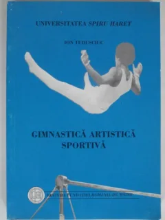 GIMNASTICA ARTISTICA SPORTIVA - ION TUDUSCIUC