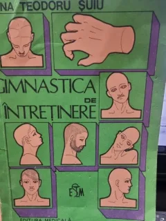 Gimnastica de intretinere - Ana Teodoru Suiu