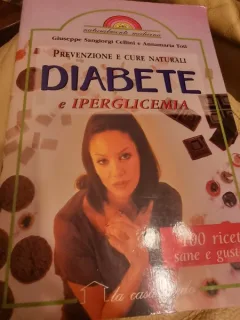 Giuseppe Sangiorgi Cellin, Anna M. Toti - Diabete e Iperglicemia