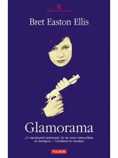 GLAMORAMA - BRET EASTON ELLIS