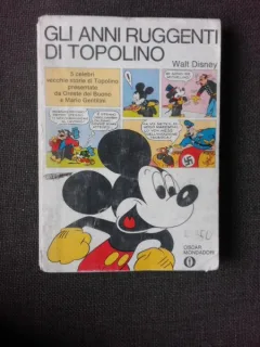 GLI ANNI RUGGENTI DI TOPOLINO, WALT DISNEY, CARTE CU BENZI DESENATE, TEXT IN LIMBA ITALIANA
