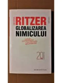 GLOBALIZAREA NIMICULUI - GEORGE RITZER