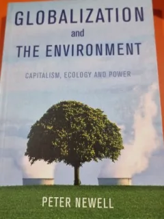 Globalization and the Environment - Peter Newell