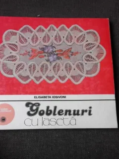 GOBLENURI CU LASETA , ELISABETA IOSIVONI