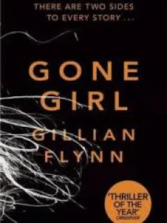 Gone Girl - Gillian Flynn