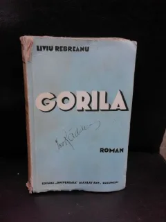 GORILA - LIVIU REBREANU  VOL.II