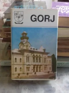 DIN COLECTIA JUDETELE PATRIEI - JUDETUL GORJ. MONOGRAFIE