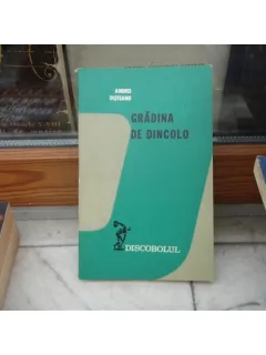 Gradina de dincolo , Andrei Oisteanu