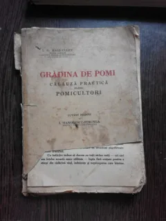 GRADINA DE POMI, CALAUZA PRACTICA PENTRU POMICULTORI - I.G. HAGI CULEV