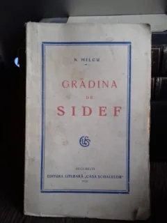 GRADINA DE SIDEF - N. MILCU