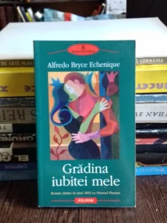 GRADINA IUBITEI MELE - ALFREDO BRYCE ECHENIQUE