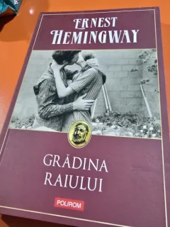 GRADINA RAIULUI - ERNEST HEMINGWAY