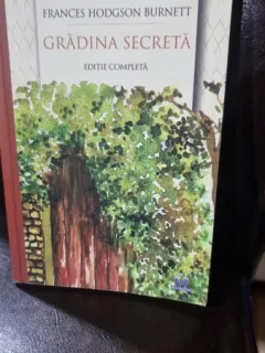 Gradina secreta - Frances Hodgson Burnett