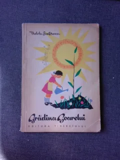 GRADINA SOARELUI - VIOLETA ZAMFIRESCU  (CU DEDICATIA AUTOAREI PENTRU PETRU VINTILA)