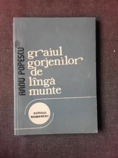 Graiul Gorjenilor de langa munte - Radu Popescu