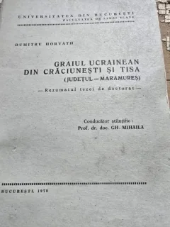 Graiul ucrainean din Craciunesti si Tisa (judetul Maramures) - Dumitru Horvath rezumat teza doctorat