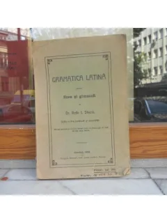 GRAMATICA LATINA , DR. RADU I. SBIERA