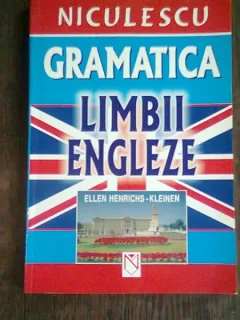 GRAMATICA LIMBII ENGLEZE - ELLEN HENRICHS-KLEINEN