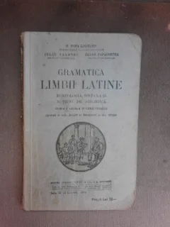 Gramatica limbii latine, clasa a V-a liceala - G. Popa Lisseanu
