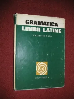 GRAMATICA LIMBII LATINE - I. I. BUJOR